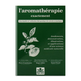 L'aromathérapie exactement 