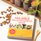 Ma bible des superaliments santé - Anne Dufour et Carole Garnier