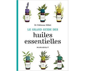 Choisir Son Livre Sur Les Huiles Essentielles Et L'aromathérapie